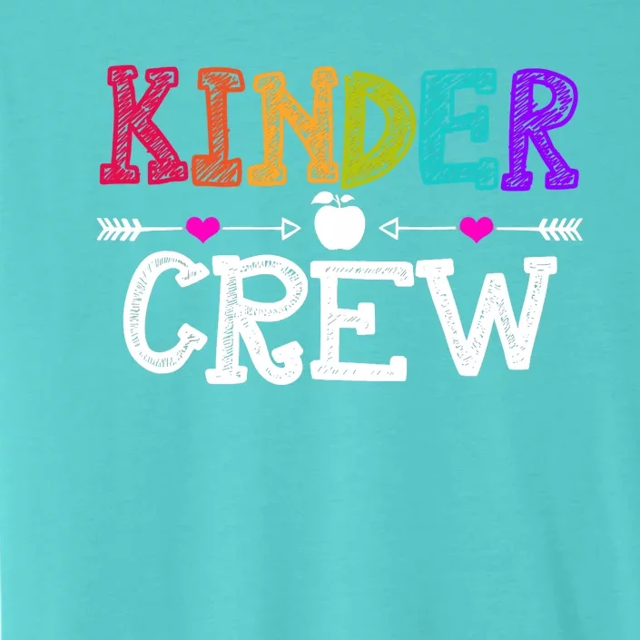 Kinder Crew Funny Kindergarten Teacher 1st Day Of School ChromaSoft Performance T-Shirt