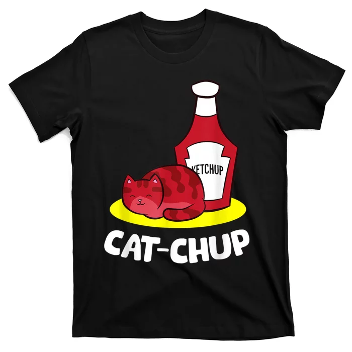 Ketchup CatChup Funny Ketchup T-Shirt