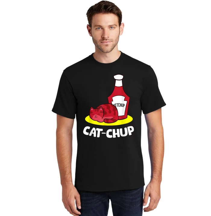 Ketchup CatChup Funny Ketchup Tall T-Shirt