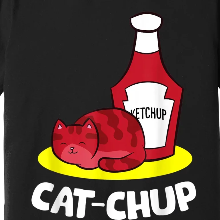 Ketchup CatChup Funny Ketchup Premium T-Shirt