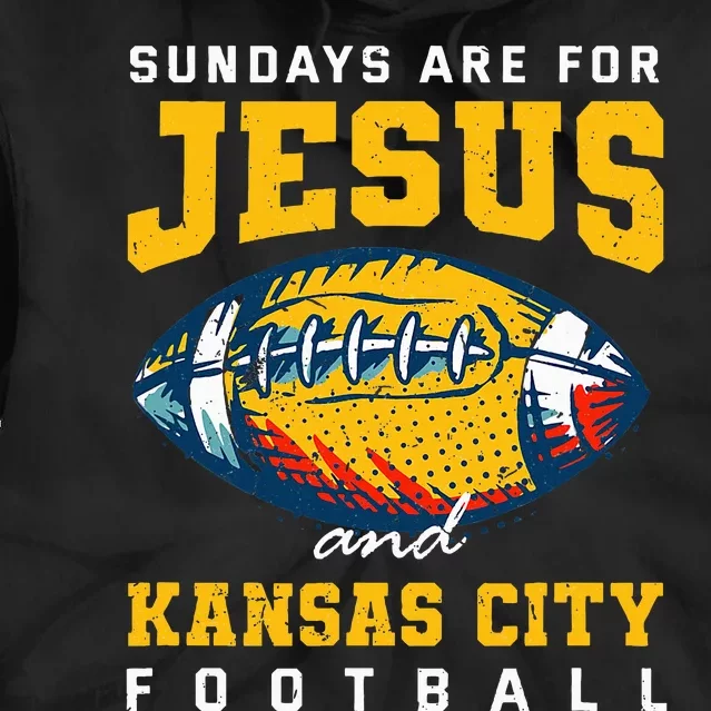 Kansas City Football Missouri Sundays A Game Day Tie Dye Hoodie