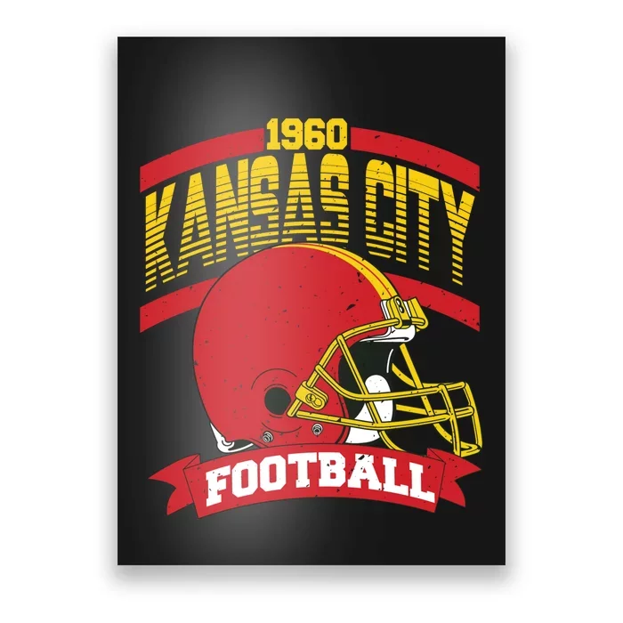 Kansas City Football Team Suppoter Poster