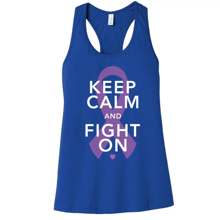 Keep Calm Fight On Cancer Great Gift Women's Racerback Tank