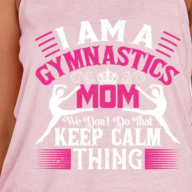 Keep Calm Gymnastics Mom Funny Gymnast Mom Quote Gift Great Gift Women's Knotted Racerback Tank