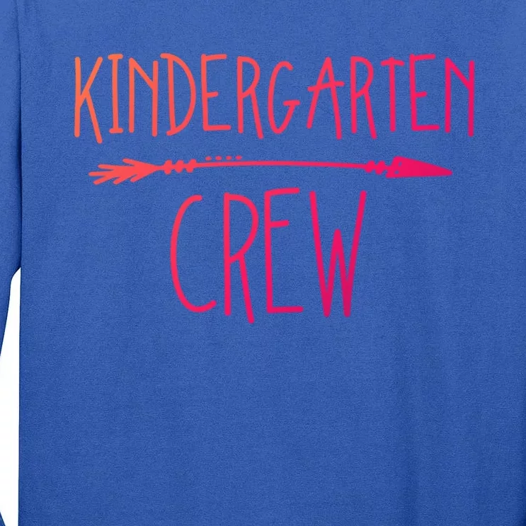 Kindergarten Crew Gift Tall Long Sleeve T-Shirt