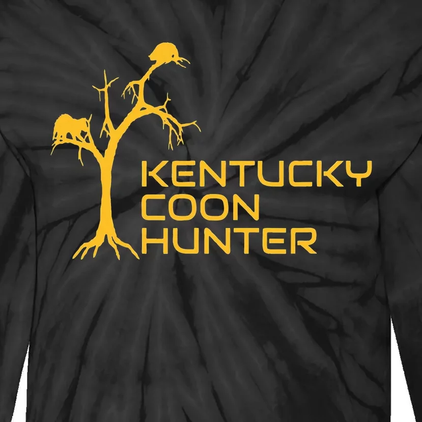 Kentucky Coon Hunter Fun Raccoon Hunting Tie-Dye Long Sleeve Shirt