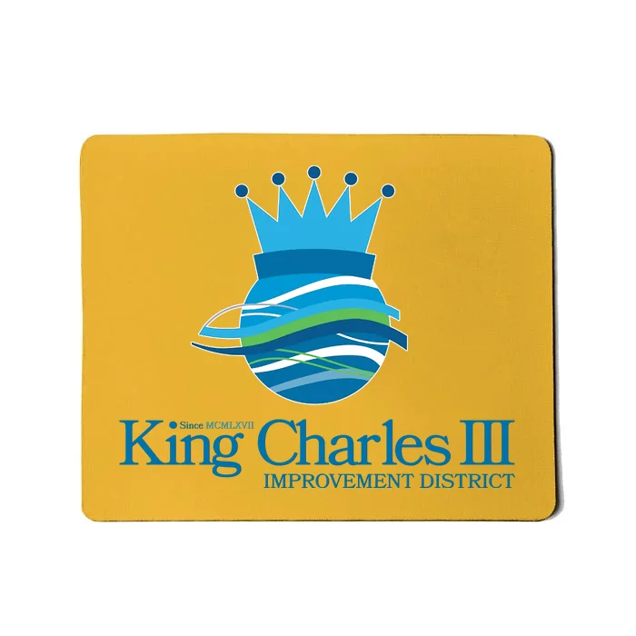 King Charles III Improvement District Mousepad