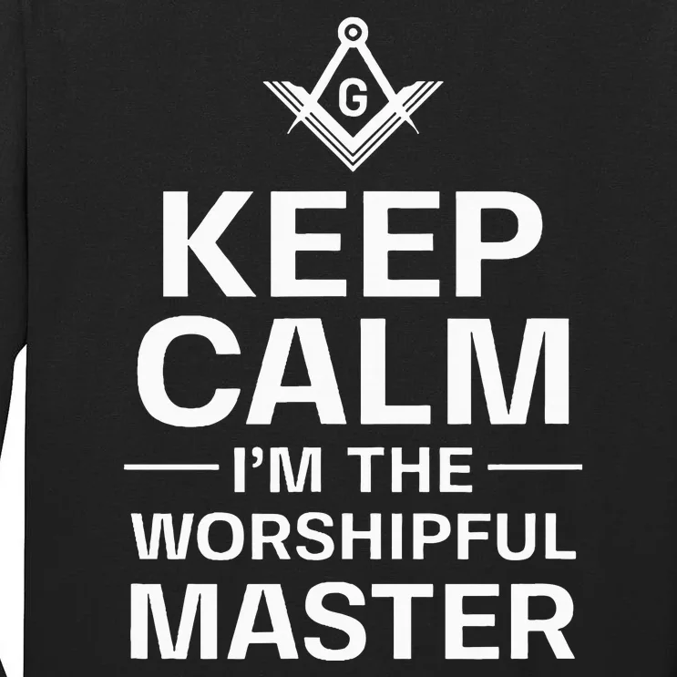 Keep Calm IM The Worshipful Master Freemason Officer Tall Long Sleeve T-Shirt