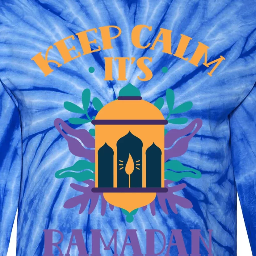 Keep Calm Its Ramadan Muslim Kareem Mubarak Eid Gift Tie-Dye Long Sleeve Shirt