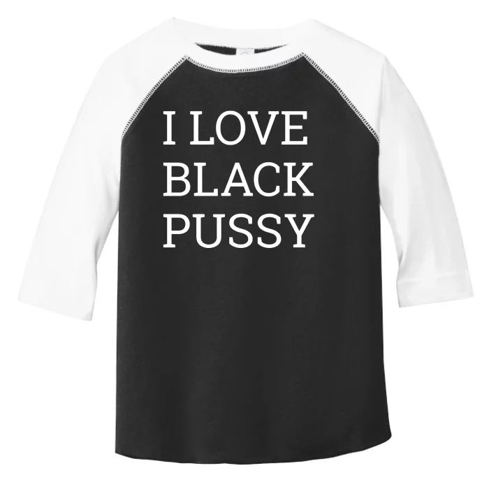 Kirk Cousins I Love Black Pussy Toddler Fine Jersey T-Shirt