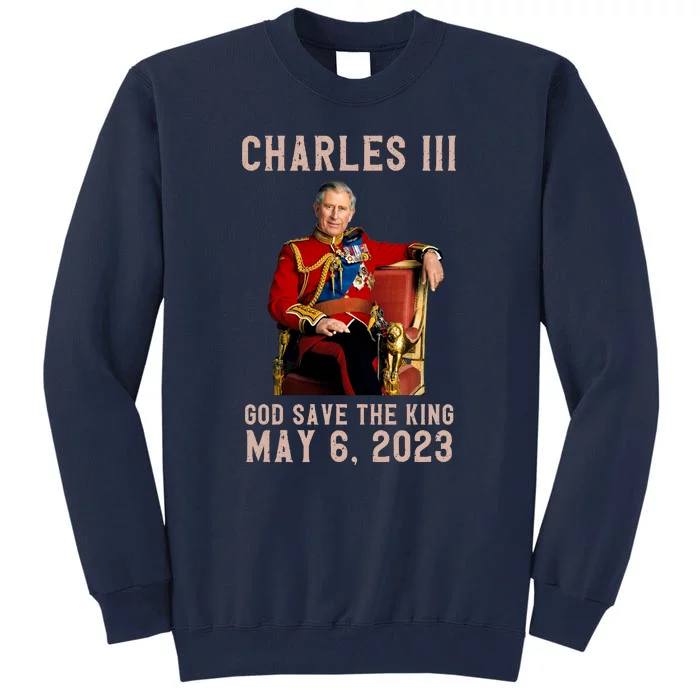 King Charles III Coronation God Save The King Tall Sweatshirt