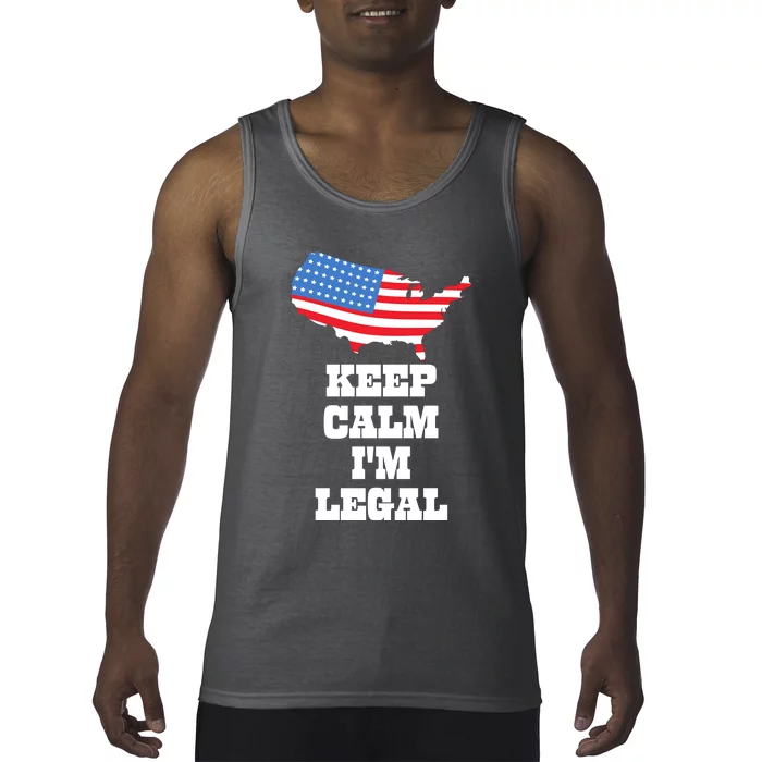 Keep Calm IM Legal Tank Top