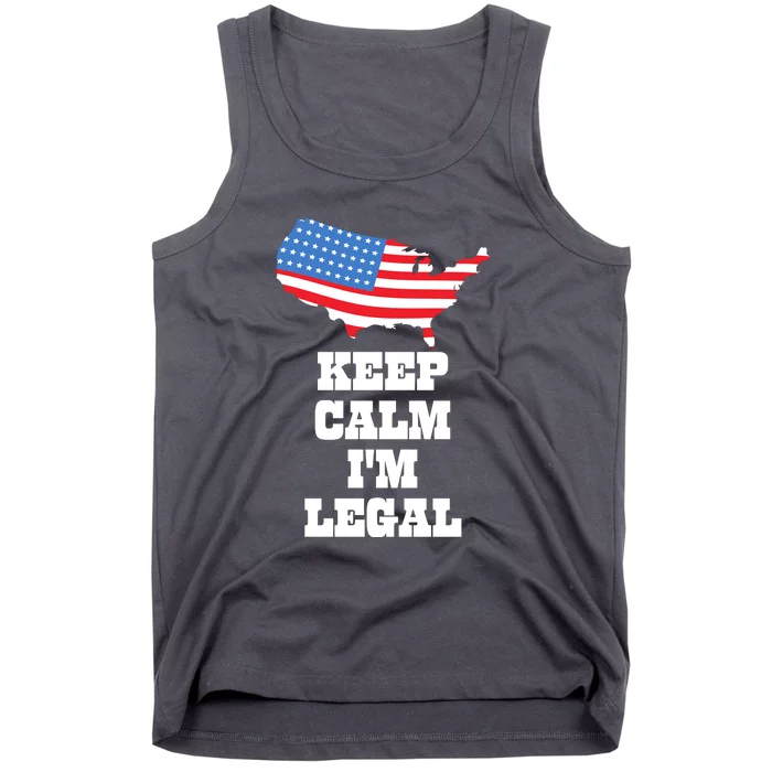 Keep Calm IM Legal Tank Top