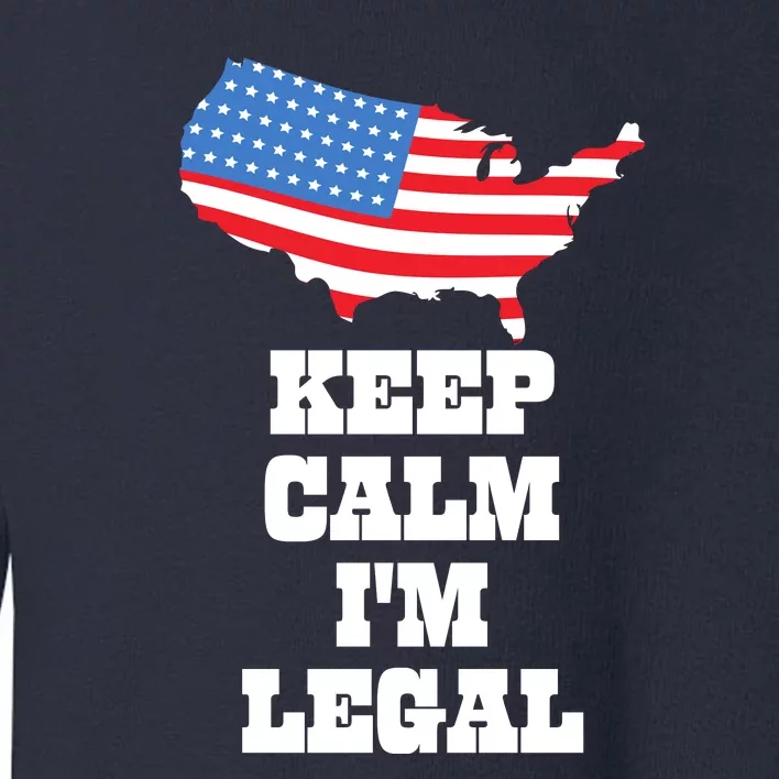 Keep Calm IM Legal Toddler Sweatshirt