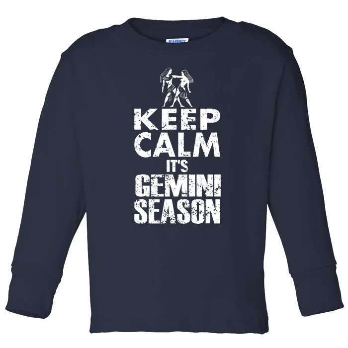 KEEP CALM ITS GEMINI SEASON ZODIAC BIRTHDAY Toddler Long Sleeve Shirt