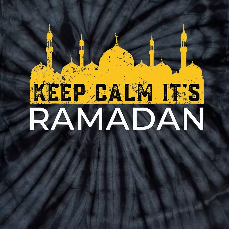 Keep Calm It's Ramadan Kareem Eid Mubarek Islam for Muslims Tie-Dye T-Shirt