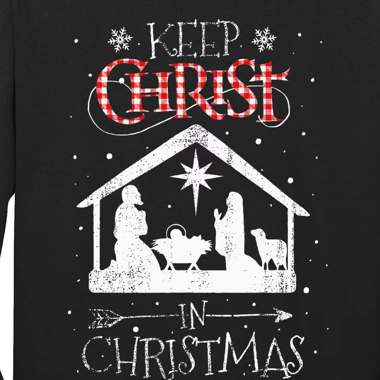 Keep Christ In Christmas Nativity Jesus Christian Christmas Long Sleeve Shirt