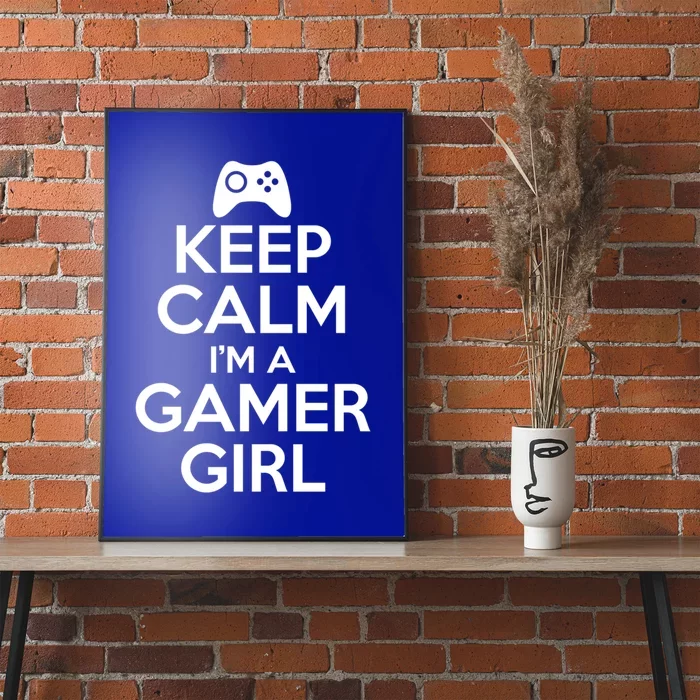 Keep Calm Im A Gamer Gift Poster