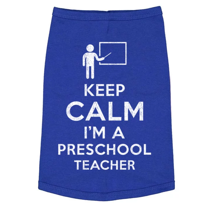 Keep Calm I´M A Preschool Teacher Funny Preschool Teacher Cool Gift Doggie Tank