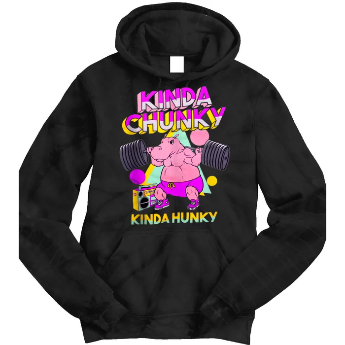 Kinda Chunky Kinda Hunky, Bodybuilding Gym Tie Dye Hoodie