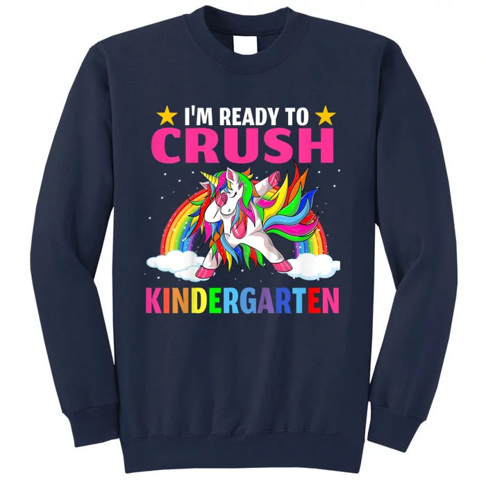 Kids Crush Kindergarten Unicorn Dabbing Back To School For Girl Tall Sweatshirt