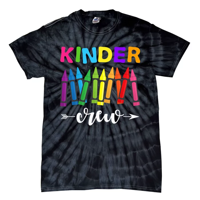 Kinder Crew Kindergarten Teacher 1st Day Of School Tie-Dye T-Shirt