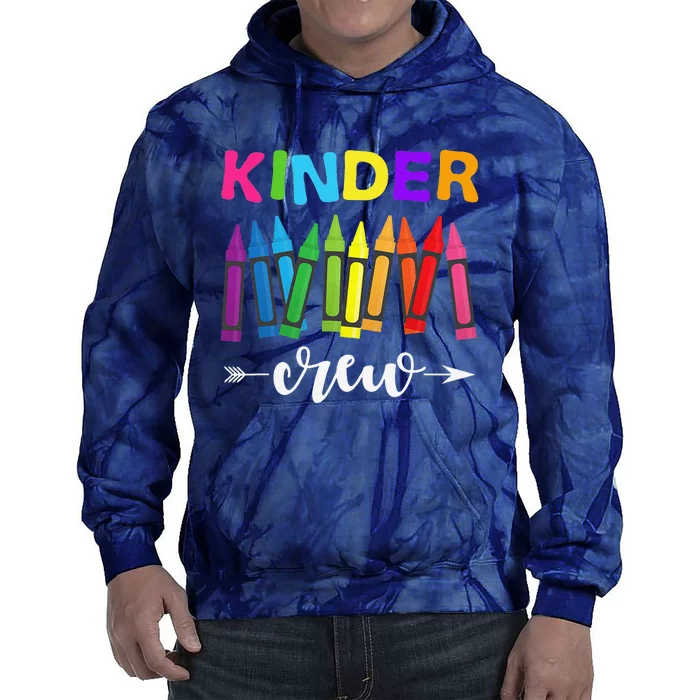 Kinder Crew Kindergarten Teacher 1st Day Of School Tie Dye Hoodie