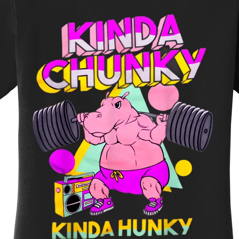 Kinda Chunky Kinda Hunky, Bodybuilding Gym Women's T-Shirt