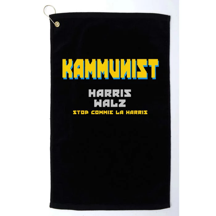 Kammunism Commie La Stop Comrade Kamala Harris Trump 2024 Platinum Collection Golf Towel