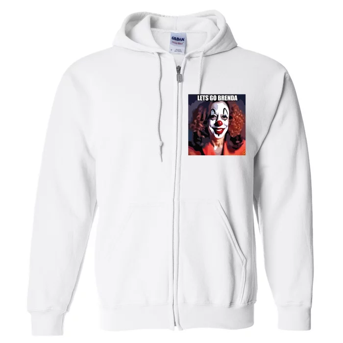 Kamala Clown Lets Go Brenda Full Zip Hoodie