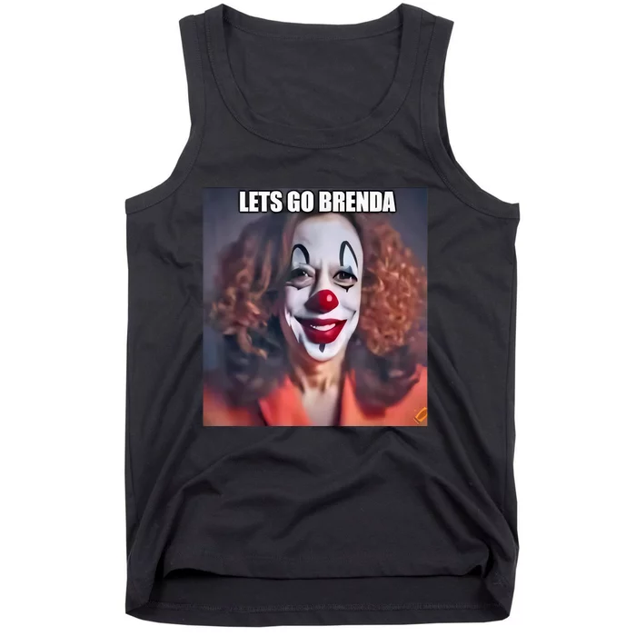 Kamala Clown LetS Go Brenda Tank Top