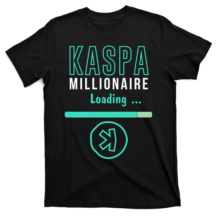 Kaspa Crypto Millionaire Loading Digital Bullrun Kaspa Miner T-Shirt