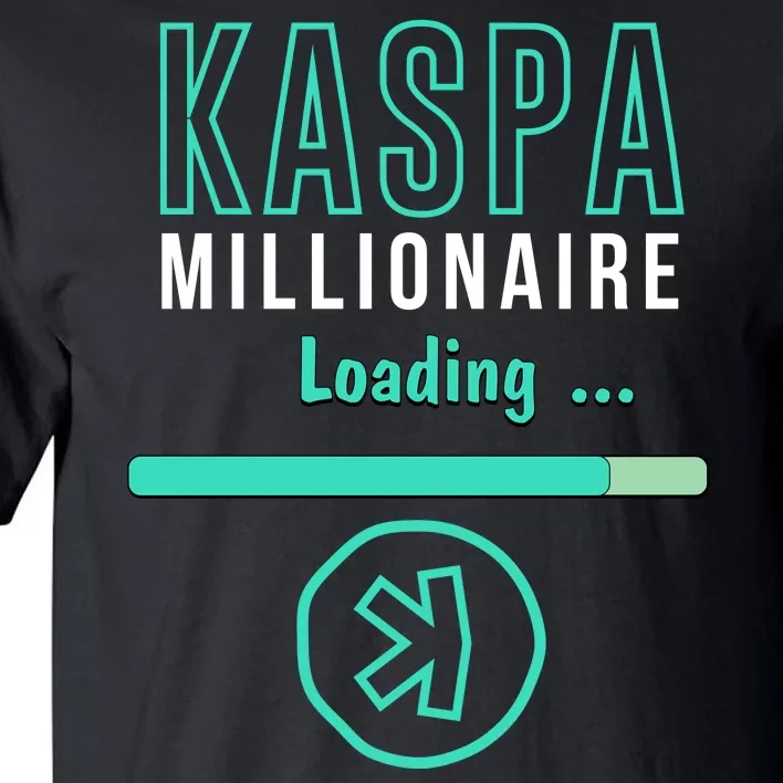 Kaspa Crypto Millionaire Loading Digital Bullrun Kaspa Miner Tall T-Shirt