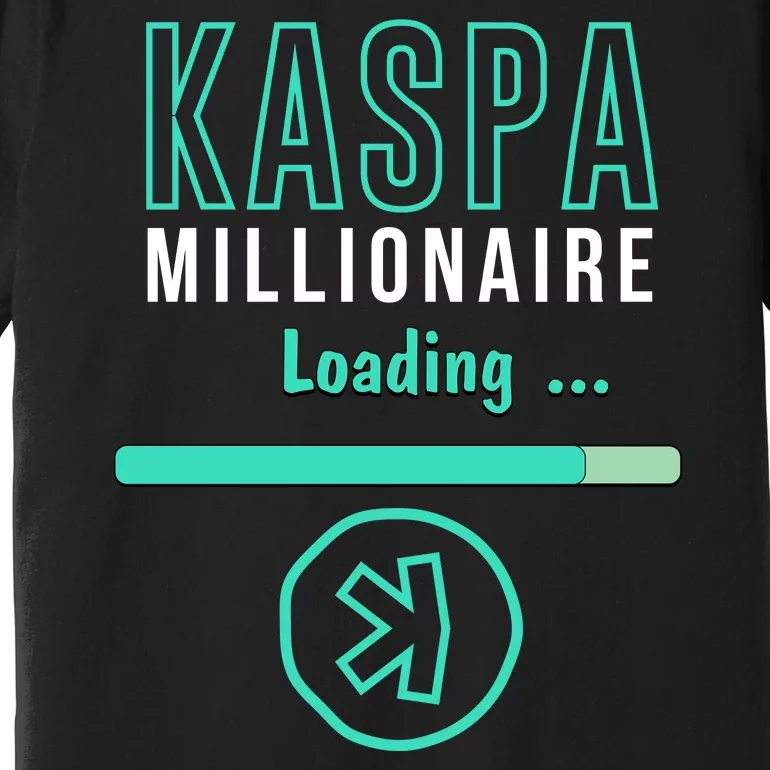 Kaspa Crypto Millionaire Loading Digital Bullrun Kaspa Miner Premium T-Shirt