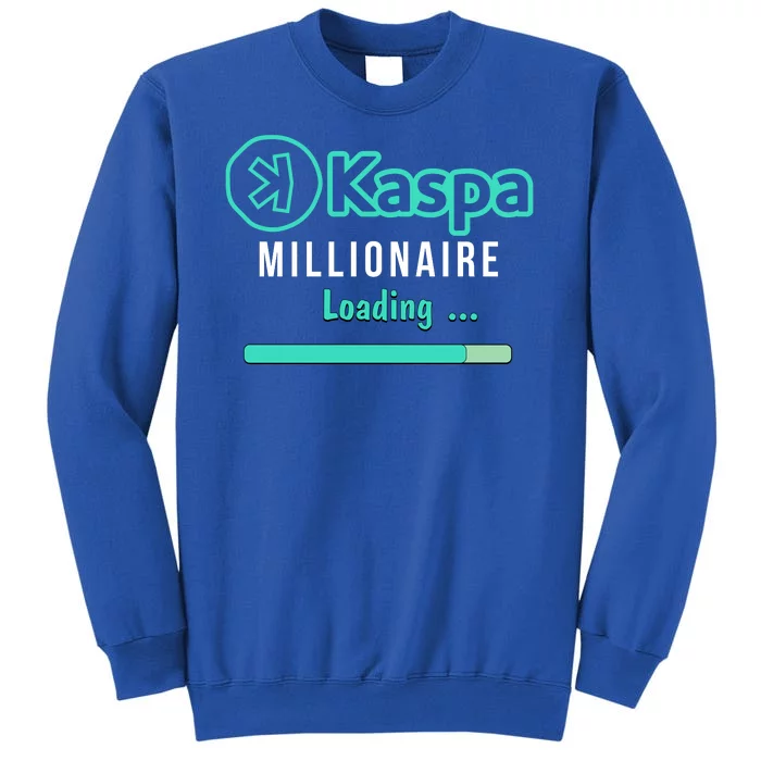 Kaspa Crypto Millionaire Loading Kaspa Miner Crypto Bullrun Sweatshirt