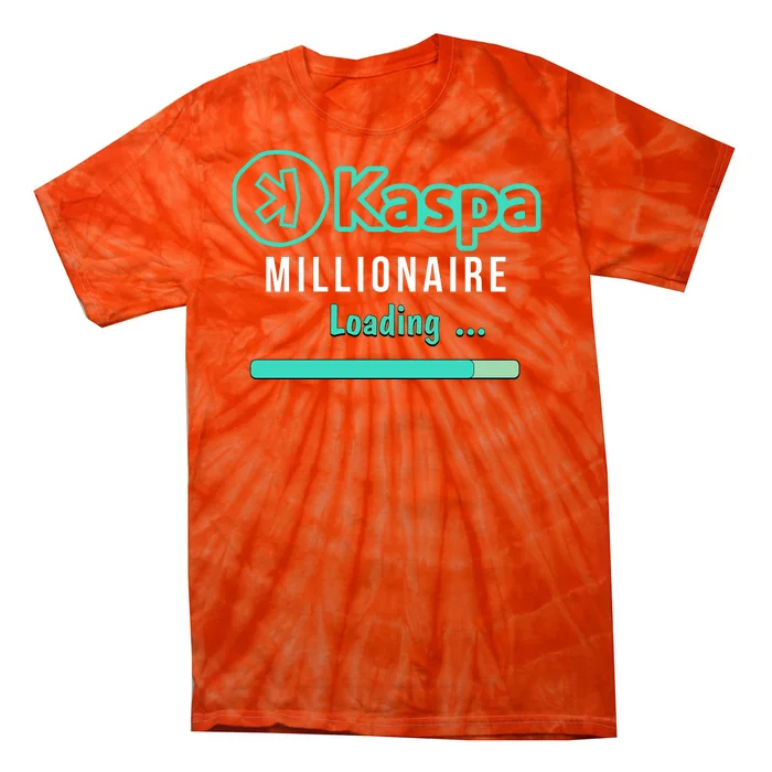 Kaspa Crypto Millionaire Loading Kaspa Miner Crypto Bullrun Tie-Dye T-Shirt