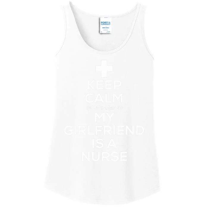 Keep Calm My Girlfriend Is A Nurse for Boyfriend. Ladies Essential Tank