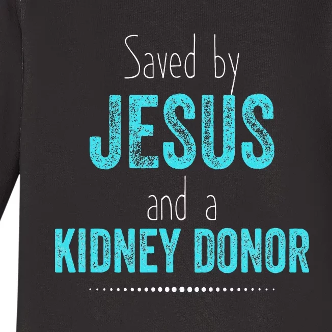 Kidney Christian Organ Donor Transplant Baby Long Sleeve Bodysuit