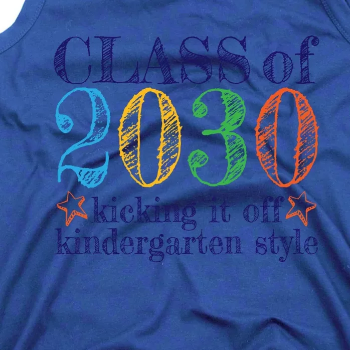 Kindergarten Class Of 2030 First Day At Kindergarten Gift Tank Top