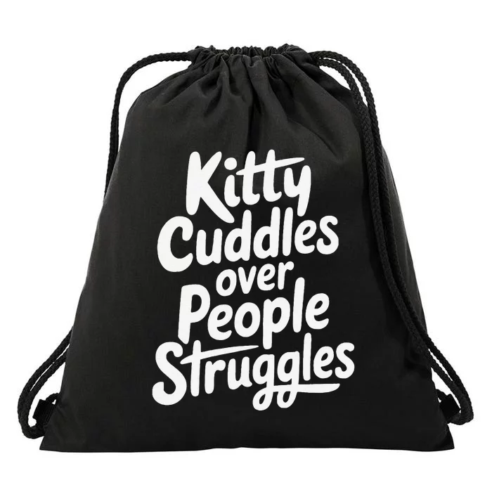 Kitty Cuddles Over People Struggles Funny Cat Lover Drawstring Bag