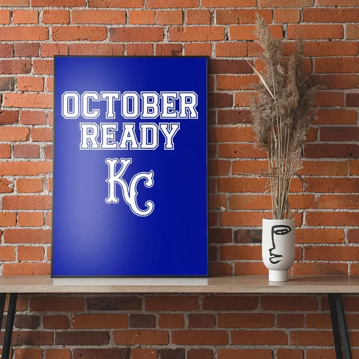 Kansas City October Ready Poster