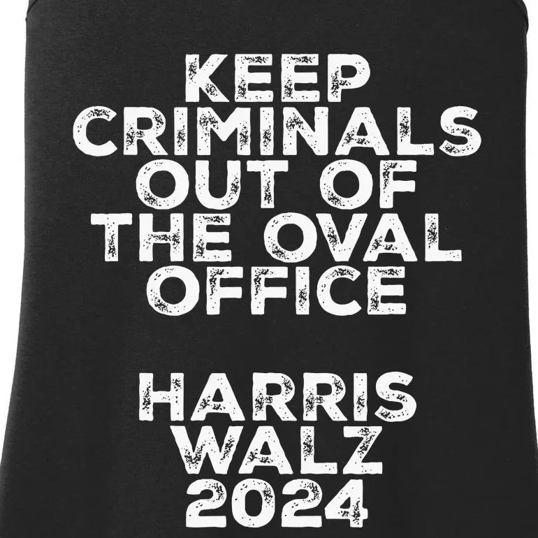 Keep Criminals Out Of The Oval Office 2024 Design Ladies Essential Tank