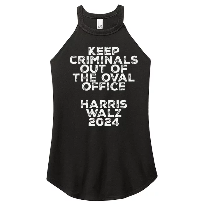 Keep Criminals Out Of The Oval Office 2024 Design Women’s Perfect Tri Rocker Tank