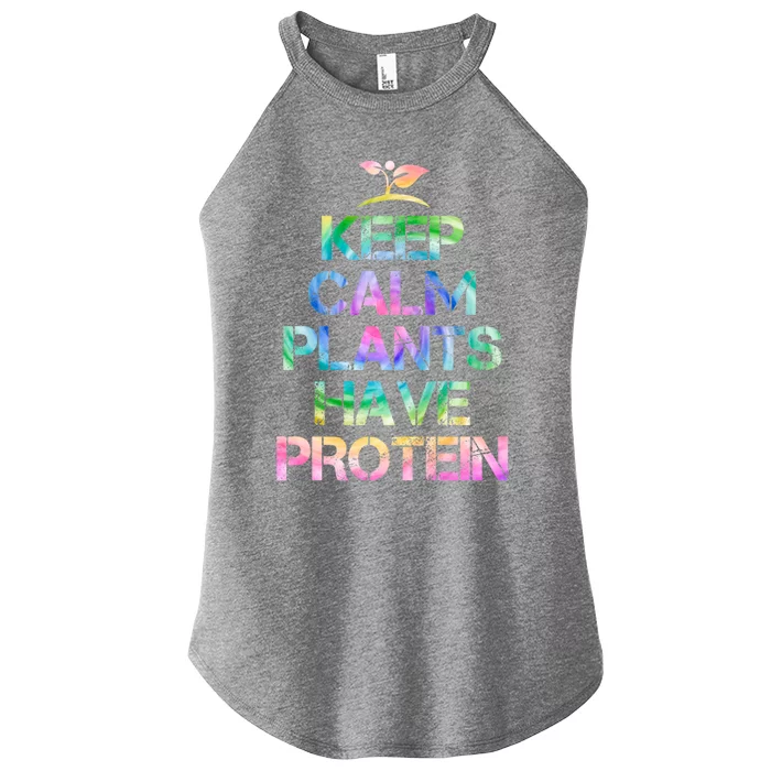 Keep Calm Plants Have Protein Tie Dey Vegan Gift Great Gift Women’s Perfect Tri Rocker Tank