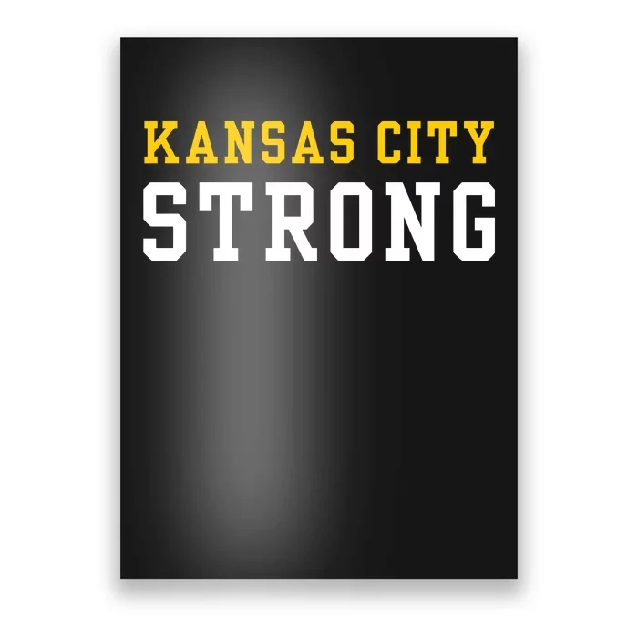 Kansas City Strong Poster