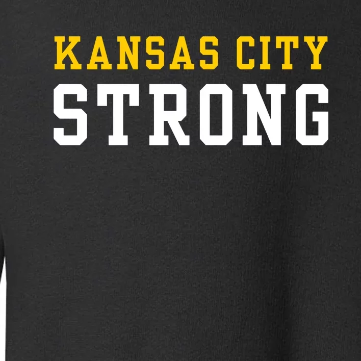 Kansas City Strong Toddler Sweatshirt