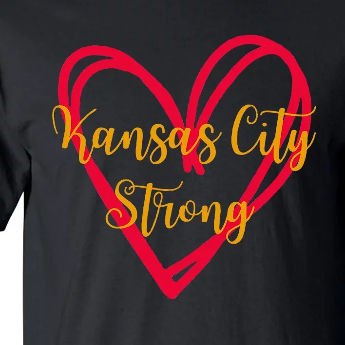 Kansas City Strong Kc Strong Tall T-Shirt