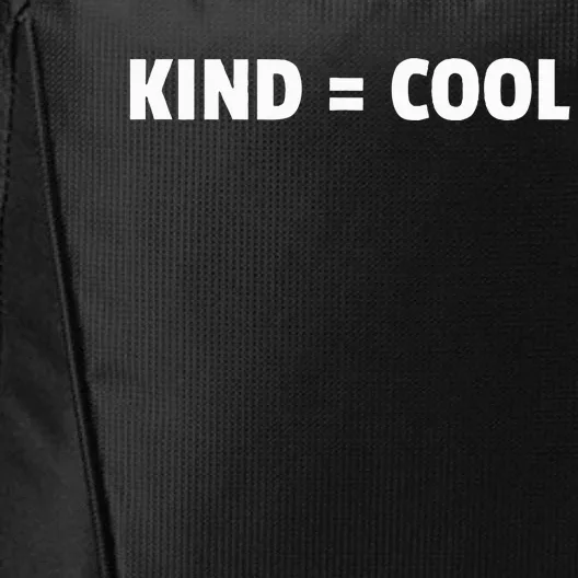 Kind = Cool Show Kindness Teach Kindness City Backpack