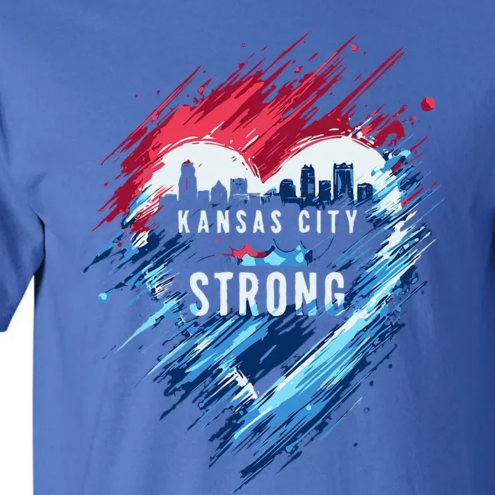 Kansas City Strong Kc Strong Tall T-Shirt