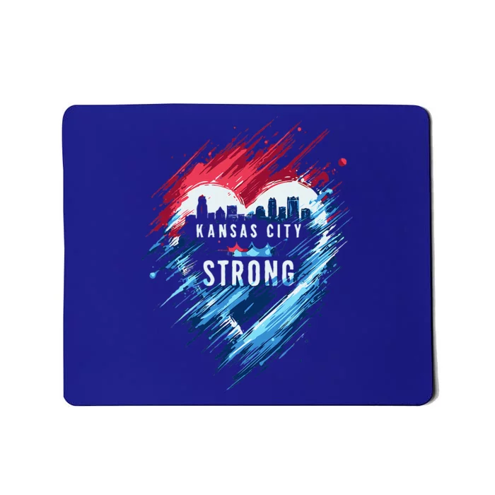 Kansas City Strong Kc Strong Mousepad